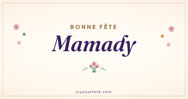 Image « Bonne fête Mamady » au format large