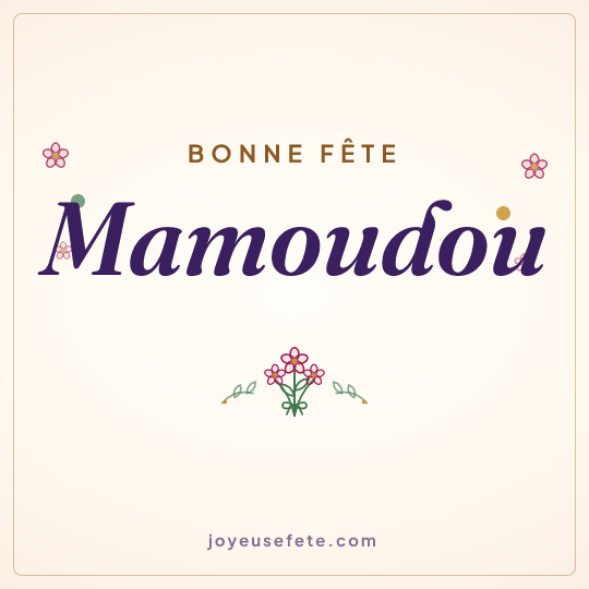 Image carrée « Bonne fête Mamoudou » pour WhatsApp