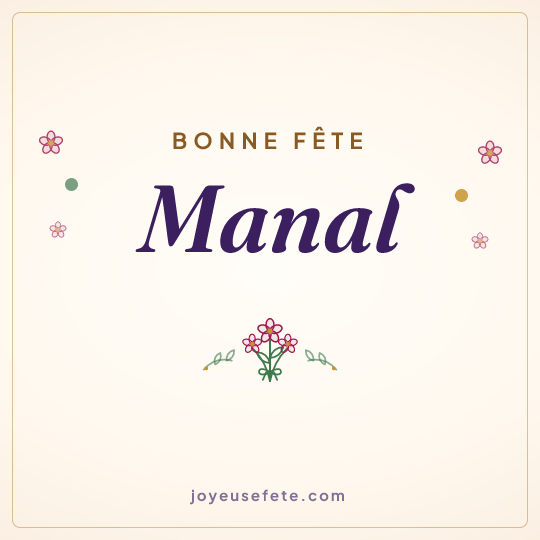 Image carrée « Bonne fête Manal » pour WhatsApp