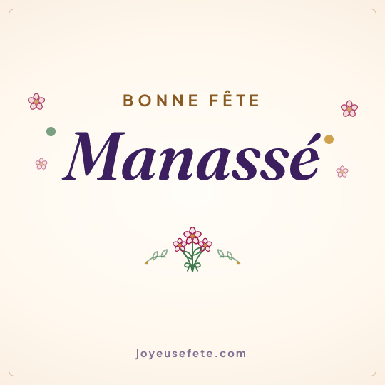 Image carrée « Bonne fête Manassé » pour WhatsApp