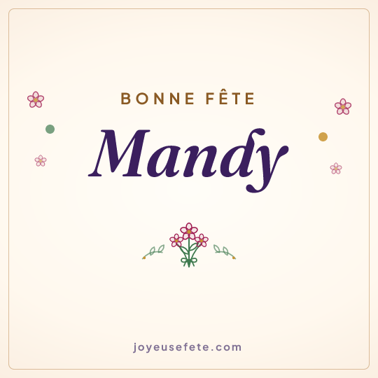 Image carrée « Bonne fête Mandy » pour WhatsApp