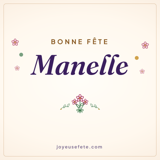 Image carrée « Bonne fête Manelle » pour WhatsApp