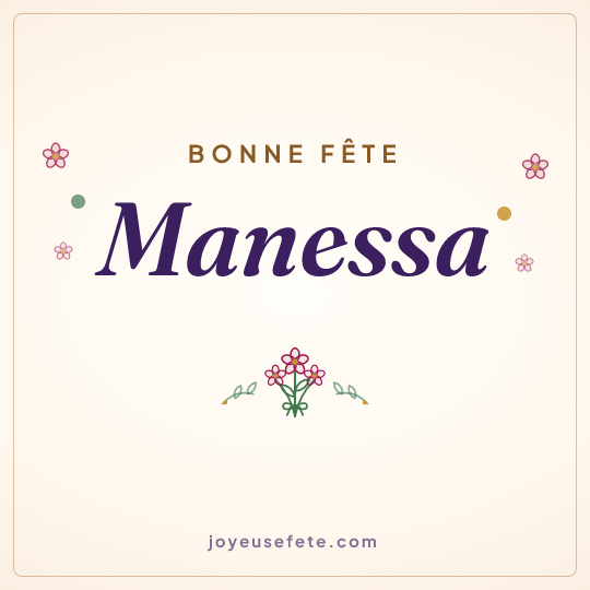 Image carrée « Bonne fête Manessa » pour WhatsApp