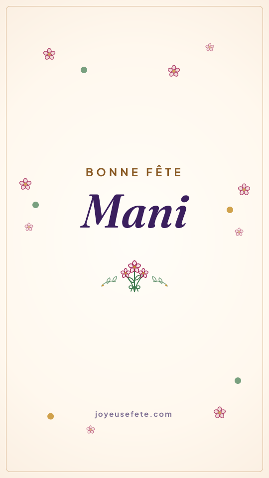 Image « Bonne fête Mani » au format story