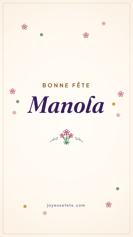 Image « Bonne fête Manola » au format story