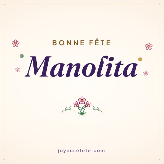 Image carrée « Bonne fête Manolita » pour WhatsApp