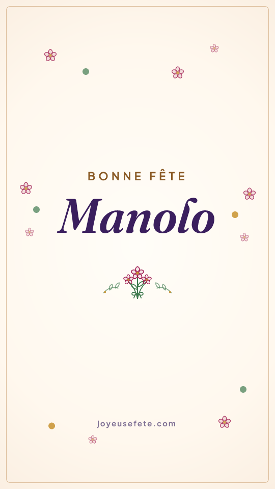 Image « Bonne fête Manolo » au format story