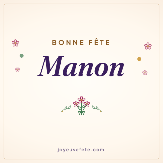 Image carrée « Bonne fête Manon » pour WhatsApp
