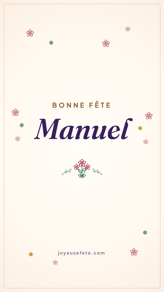 Image « Bonne fête Manuel » au format story