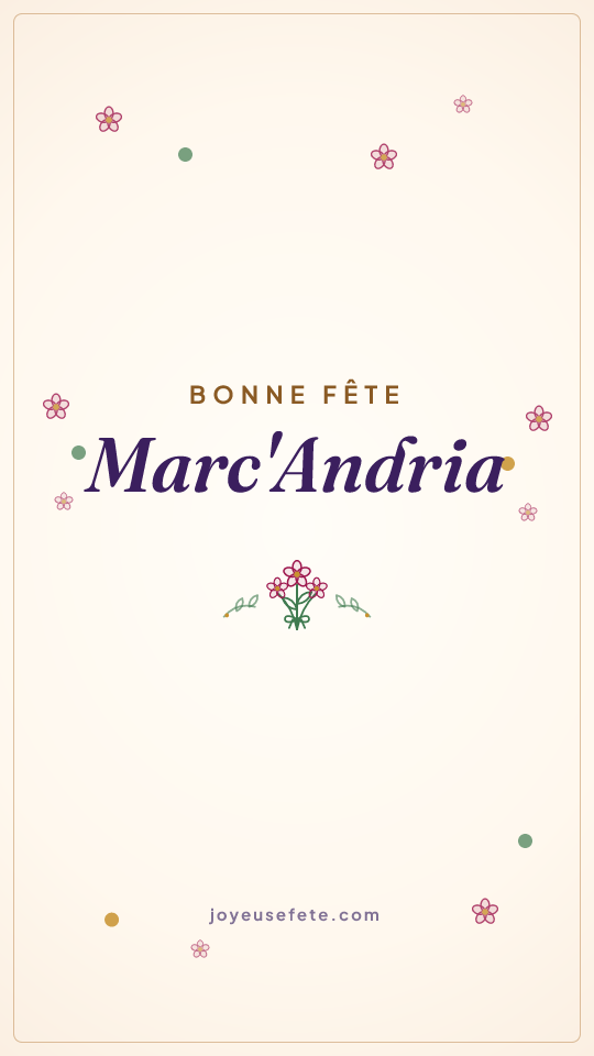 Image « Bonne fête Marc'Andria » au format story