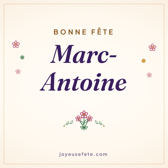 Image carrée « Bonne fête Marc-Antoine » pour WhatsApp