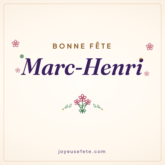 Image carrée « Bonne fête Marc-Henri » pour WhatsApp