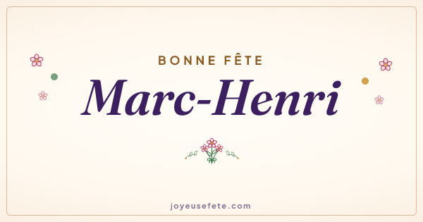 Image « Bonne fête Marc-Henri » au format large