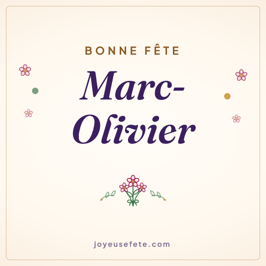 Image carrée « Bonne fête Marc-Olivier » pour WhatsApp
