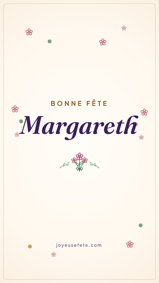 Image « Bonne fête Margareth » au format story