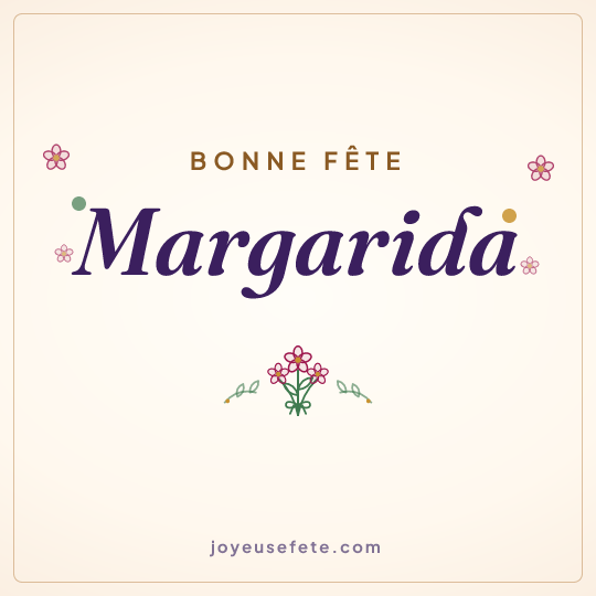 Image carrée « Bonne fête Margarida » pour WhatsApp