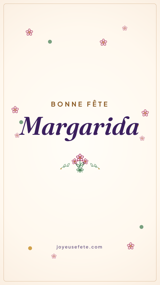 Image « Bonne fête Margarida » au format story