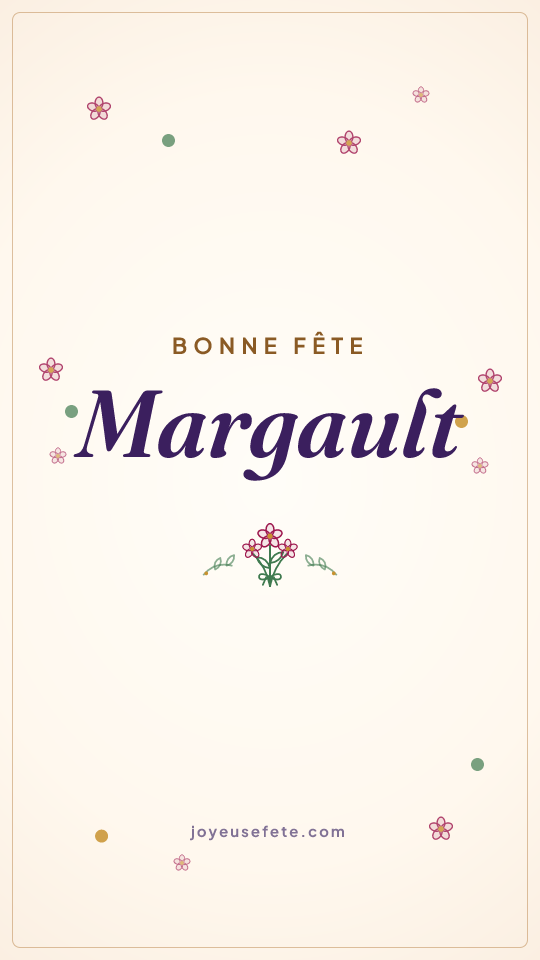 Image « Bonne fête Margault » au format story