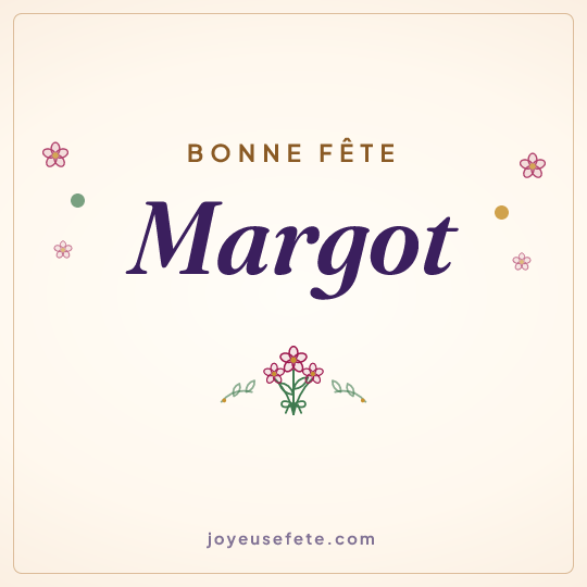Image carrée « Bonne fête Margot » pour WhatsApp