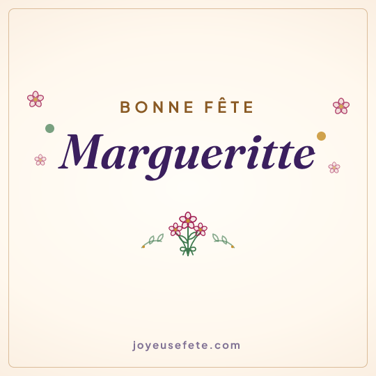 Image carrée « Bonne fête Margueritte » pour WhatsApp