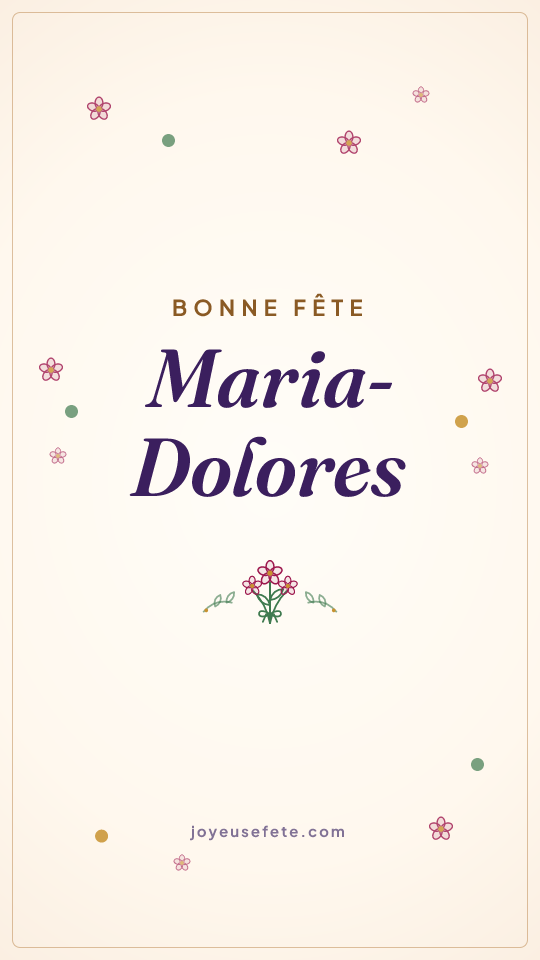 Image « Bonne fête Maria-Dolores » au format story