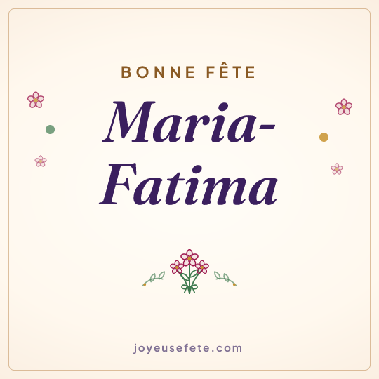 Image carrée « Bonne fête Maria-Fatima » pour WhatsApp