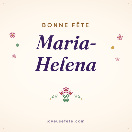 Image carrée « Bonne fête Maria-Helena » pour WhatsApp