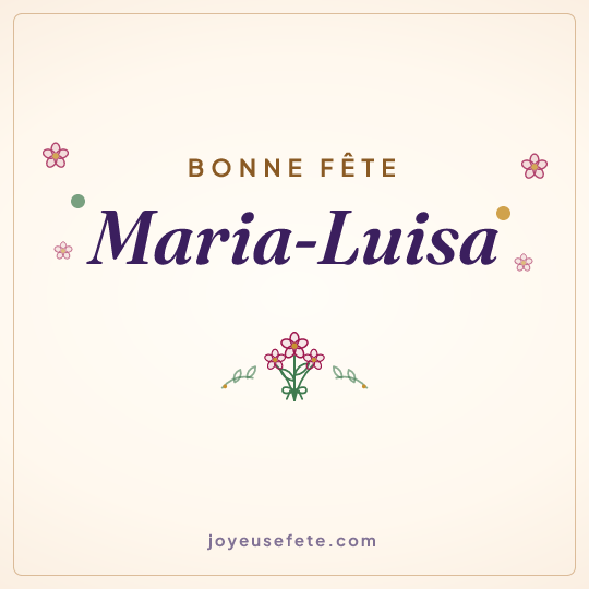 Image carrée « Bonne fête Maria-Luisa » pour WhatsApp