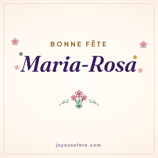Image carrée « Bonne fête Maria-Rosa » pour WhatsApp