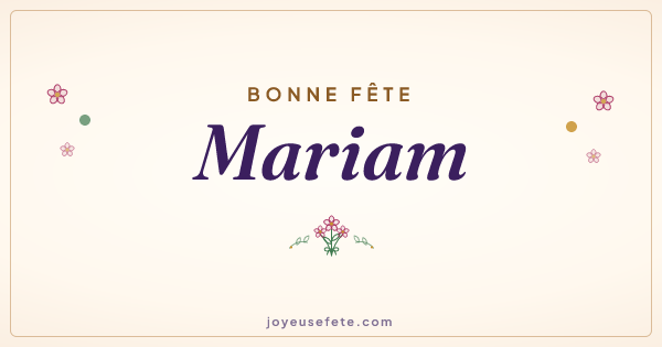 Image « Bonne fête Mariam » au format large