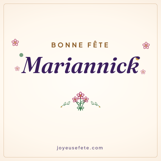 Image carrée « Bonne fête Mariannick » pour WhatsApp