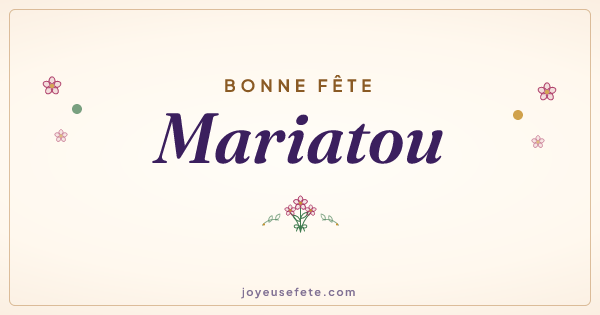 Image « Bonne fête Mariatou » au format large