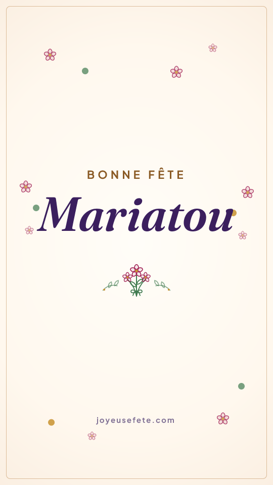 Image « Bonne fête Mariatou » au format story