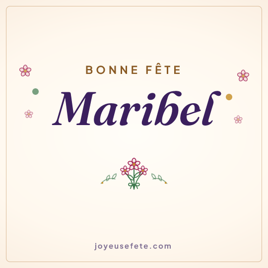 Image carrée « Bonne fête Maribel » pour WhatsApp