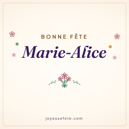 Image carrée « Bonne fête Marie-Alice » pour WhatsApp