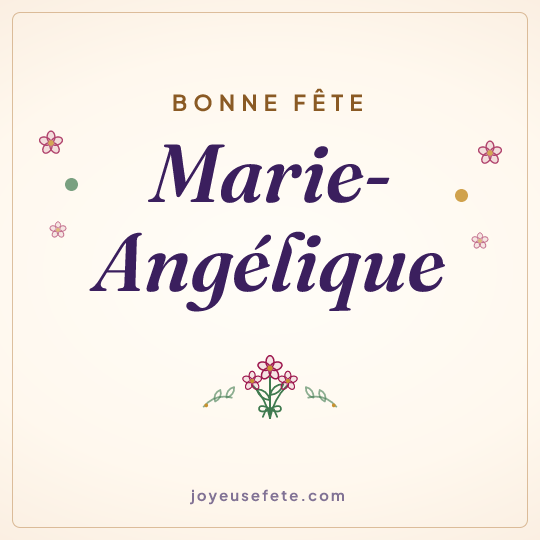 Image carrée « Bonne fête Marie-Angélique » pour WhatsApp