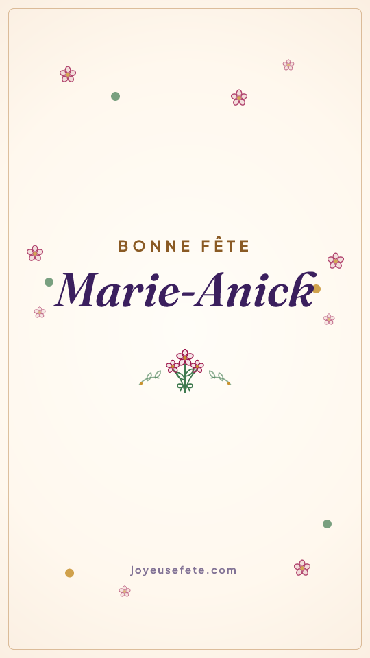 Image « Bonne fête Marie-Anick » au format story