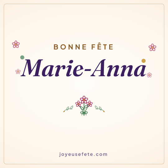 Image carrée « Bonne fête Marie-Anna » pour WhatsApp