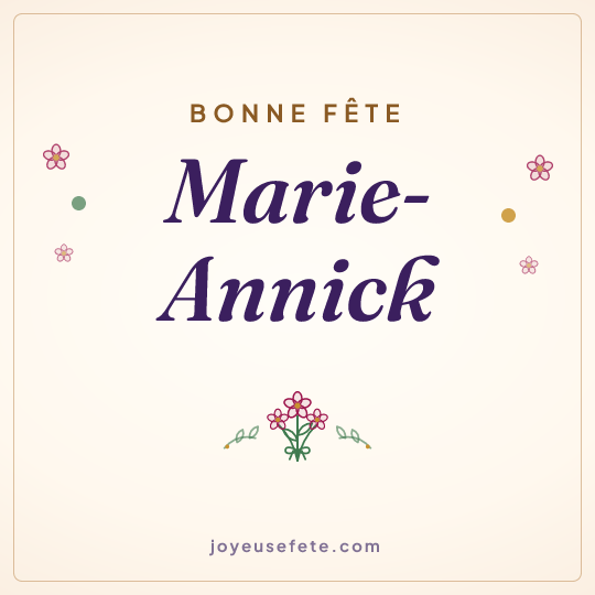 Image carrée « Bonne fête Marie-Annick » pour WhatsApp