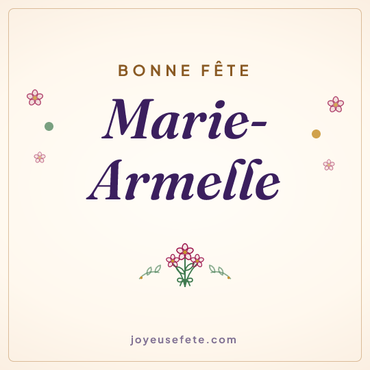 Image carrée « Bonne fête Marie-Armelle » pour WhatsApp