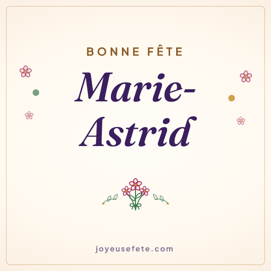 Image carrée « Bonne fête Marie-Astrid » pour WhatsApp