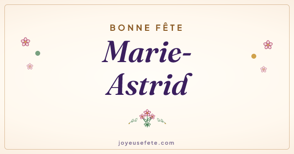 Image « Bonne fête Marie-Astrid » au format large