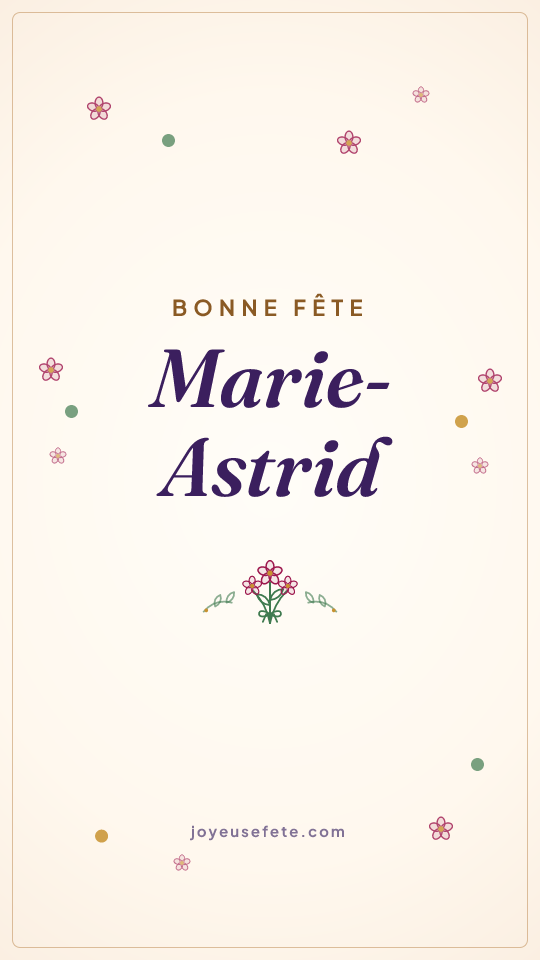 Image « Bonne fête Marie-Astrid » au format story