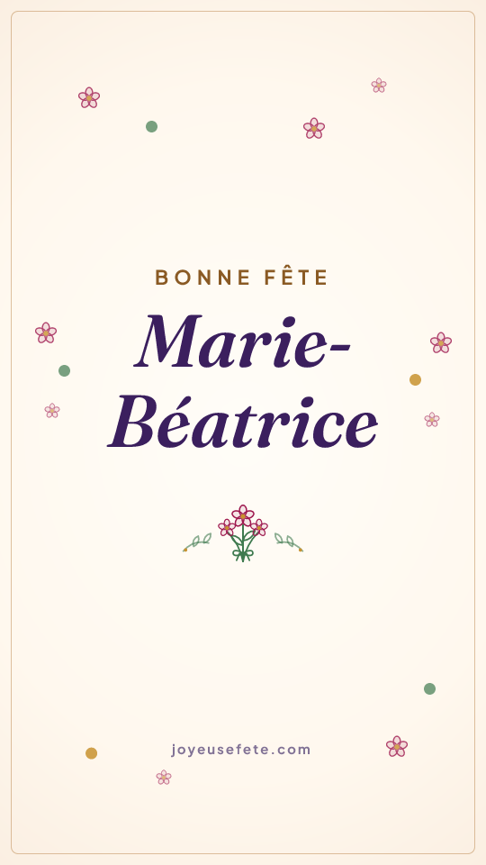 Image « Bonne fête Marie-Béatrice » au format story
