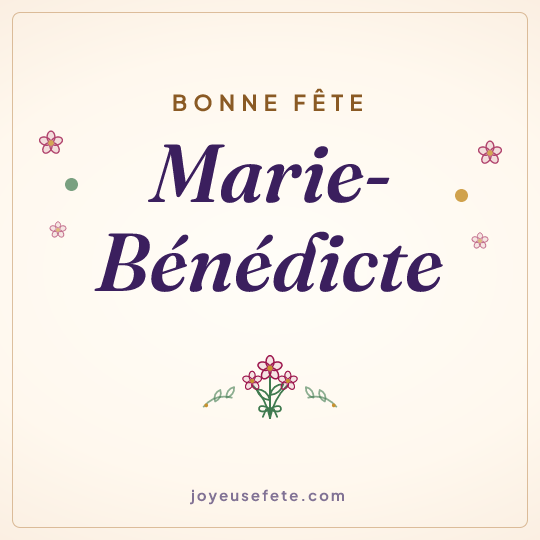 Image carrée « Bonne fête Marie-Bénédicte » pour WhatsApp
