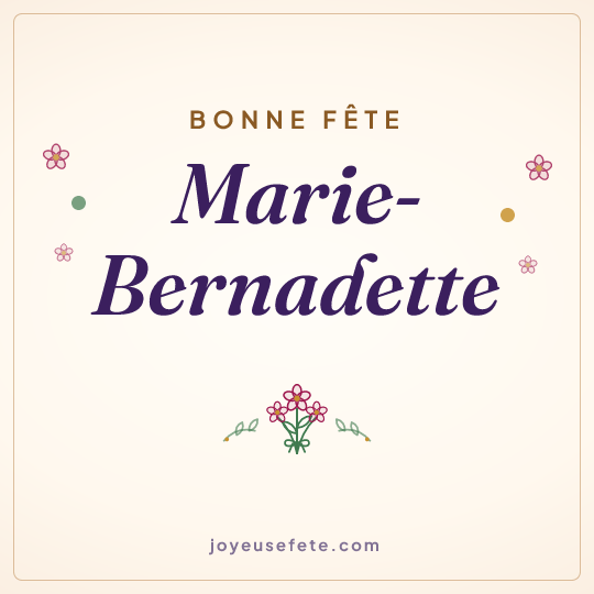 Image carrée « Bonne fête Marie-Bernadette » pour WhatsApp