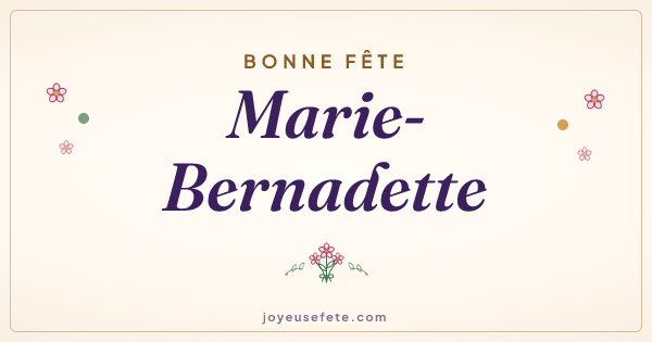Image « Bonne fête Marie-Bernadette » au format large