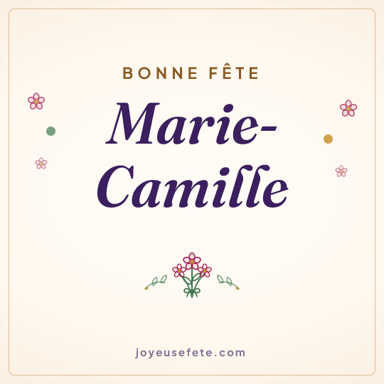 Image carrée « Bonne fête Marie-Camille » pour WhatsApp