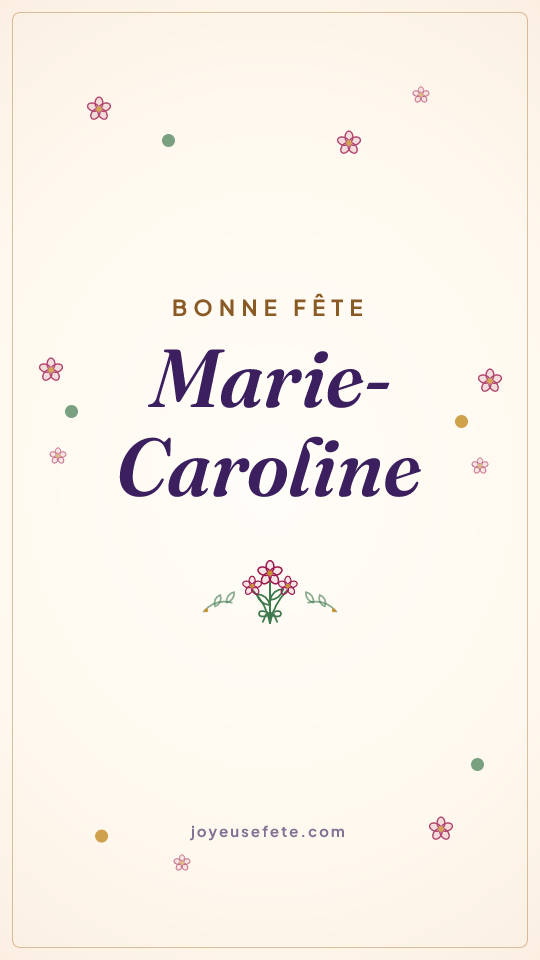 Image « Bonne fête Marie-Caroline » au format story