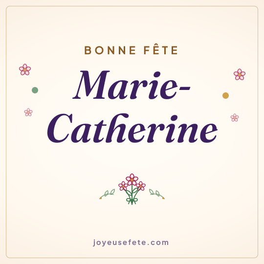 Image carrée « Bonne fête Marie-Catherine » pour WhatsApp